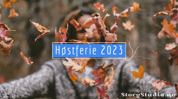Høstferie 2023 i Norge Høstferie 2023 i Norge