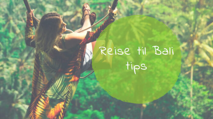 Reise til Bali Indonesia Reise til Bali Indonesia